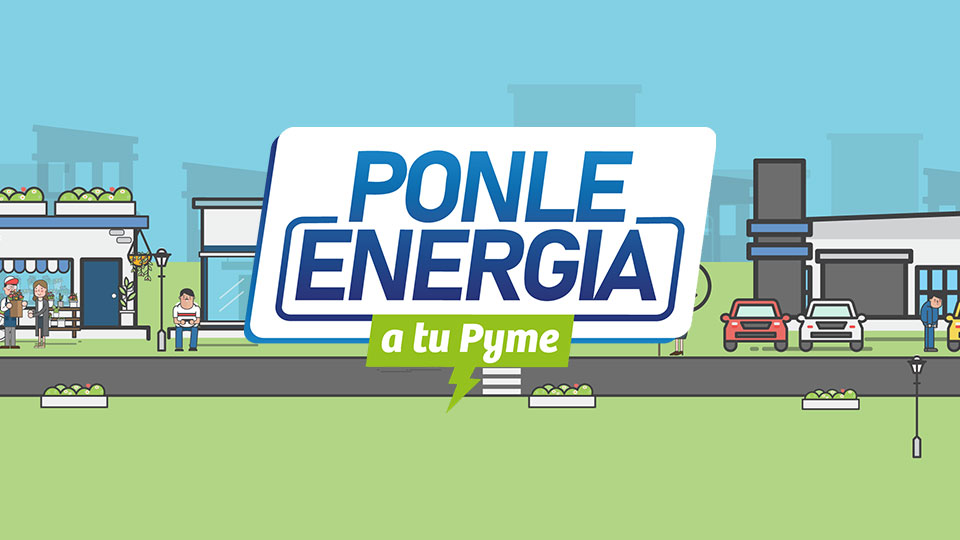 Ponle Energía a tu PYME: Subsidios de hasta 15MM por proyecto